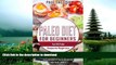READ BOOK  Paleo: Paleo Diet for beginners: TOP 100 Paleo Recipes for Weight Loss   Healthy