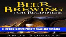[PDF] Beer Brewing For Beginners Popular Collection