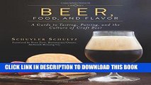 Best Seller Beer, Food, and Flavor: A Guide to Tasting, Pairing, and the Culture of Craft Beer