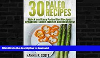 FAVORITE BOOK  30 Easy Paleo Diet Recipes: Quick and Easy Paleo Diet Recipes - Breakfast, Lunch,