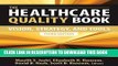[PDF] The Healthcare Quality Book: Vision, Strategy, and Tools, Third Edition Popular Collection