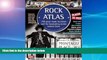 Best Buy Deals  Rock Atlas: 700 Great Music Locations and the Fascinating Stories Behind Them