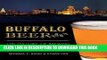 Ebook Buffalo Beer:: The History of Brewing in the Nickel City (American Palate) Free Read