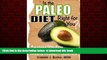 Best book  Is the Paleo Diet Right for You? Ancient Wisdom Meets Modern Science online