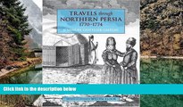 Best Deals Ebook  Travels through Northern Persia: 1770-1774  BOOOK ONLINE