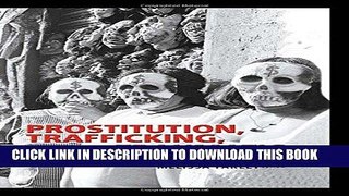 [PDF] Prostitution, Trafficking, and Traumatic Stress Popular Online
