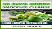 Best Seller 10 Day Green Smoothie Cleanse: A Simple Guide to Smoothie Cleanse and Low Carb