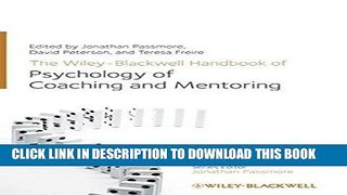[PDF] The Wiley-Blackwell Handbook of the Psychology of Coaching and Mentoring Popular Online