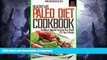 READ BOOK  Paleo Diet Cookbook (As Nature Intented: Improve Your Health and Your Lifestyle) (A