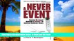 liberty books  A Never Event: Exposing the Largest Outbreak of Hepatitis C in American Healthcare