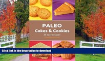 FAVORITE BOOK  Paleo Cakes   Cookies: 35 easy recipes using primal ingredients  BOOK ONLINE