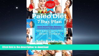 GET PDF  Paleo Diet Lose Weight Kick Start 7 Day Plan, Beginners Modern Caveman Diet: Jump Start