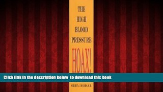 Best books  The High Blood Pressure Hoax online to download