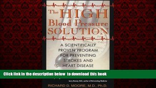 Best book  The High Blood Pressure Solution: A Scientifically Proven Program for Preventing