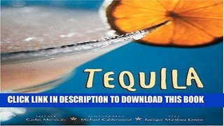 Best Seller Tequila: The Spirit of Mexico Free Download