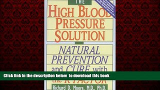 Read book  The High Blood Pressure Solution: Natural Prevention and Cure With the K Factor online