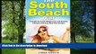 FAVORITE BOOK  The South Beach Diet: A Guide for Faster Weight Loss and Healthy Lifestyle with