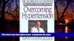 liberty book  Overcoming Hypertension: Dr. Kenneth H. Cooper s Preventive Medicine Program online