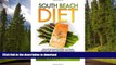 FAVORITE BOOK  South Beach Diet: Ultimate Beginner s Guide To Losing Weight Fast And Naturally