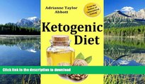 FAVORITE BOOK  The Ketogenic Diet: How a 