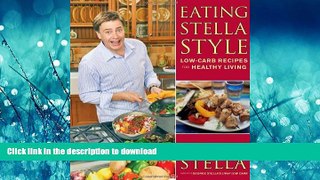 READ  Eating Stella Style: Low-Carb Recipes for Healthy Living FULL ONLINE