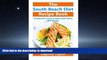 GET PDF  South Beach Diet: South Beach Diet Recipe Book: 50 Delicious   Easy South Beach Diet