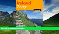 Best Buy Deals  Fodor s Ireland 2007 (Fodor s Gold Guides)  BOOOK ONLINE