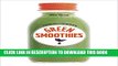 Best Seller Green Smoothies: Recipes for Smoothies, Juices, Nut Milks, and Tonics to Detox, Lose