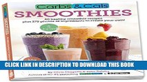 Ebook Carbs   Cals Smoothies: 80 Healthy Smoothie Recipes   275 Photos of Ingredients to Create