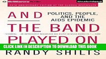 [PDF] And the Band Played On: Politics, People, and the AIDS Epidemic Full Collection