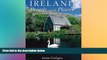 Best Buy Deals  Ireland People and Places: A Celebration of Ireland s Cultural Heritage  READ