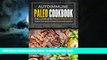 Best book  Autoimmune Paleo Cookbook - The Complete Paleo Food List: 30 Easy and Quick Autoimmune