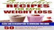 Ebook Smoothie Recipes for Rapid Weight Loss: 50 Delicious, Quick   Easy Recipes to Help Melt Your