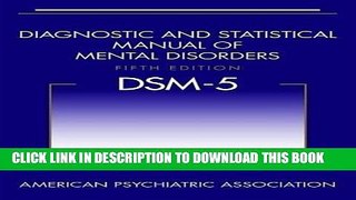 [PDF] Diagnostic and Statistical Manual of Mental Disorders, 5th Edition: DSM-5 Full Online