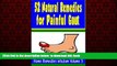 Best book  52 Natural Remedies For Painful Gout: Home Remedies Wisdom Volume 3 online pdf