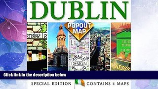 Big Sales  Dublin Popout Map: Double Map : Special Edition (Europe Popout Maps)  BOOOK ONLINE