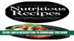 Best Seller Nutritious Recipes: Good Nutrition on the Grain Free Diet, with Delicious Smoothies