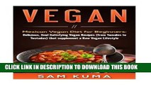 Best Seller Vegan: Mexican Vegan Diet for Beginners: Delicious, Soul-Satisfying Vegan Recipes