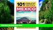 Best Buy Deals  Mexico: Mexico Travel Guide: 101 Coolest Things to Do in Mexico (Mexico City,