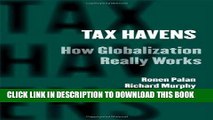 [PDF] FREE Tax Havens: How Globalization Really Works (Cornell Studies in Money) [Download] Full