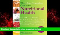 Best books  The New Complete Guide to Nutritional Health: More Than 600 Foods and Recipes for