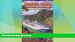 Deals in Books  Panama Canal by Cruise Ship: The Complete Guide to Cruising the Panama Canal  READ