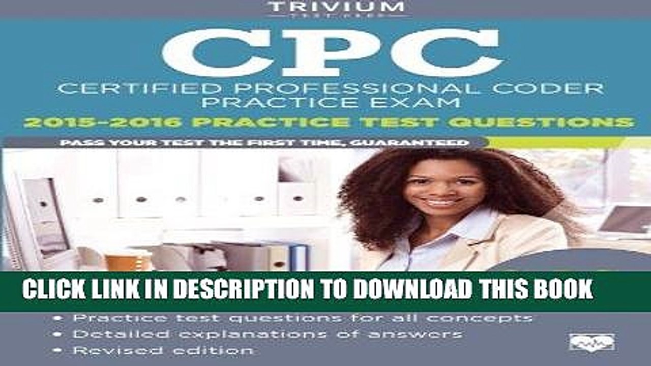 [PDF] CPC Practice Exam 2015-2016: Certified Professional Coder Practice Test Questions Popular