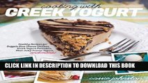 Ebook Cooking with Greek Yogurt: Healthy Recipes for Buffalo Blue Cheese Chicken, Greek Yogurt