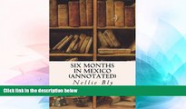 Ebook Best Deals  Six Months in Mexico (annotated)  BOOOK ONLINE