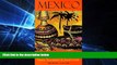 Must Have  The Hungry Traveler:  Mexico  BOOOK ONLINE