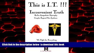 Read books  This is I.T. !!!!!!: Inconvenient Truth - Not Suited for Your Comfort online