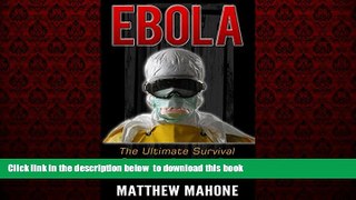 liberty books  Ebola: The Ultimate Guide to Prepare For and Prevent Ebola (Ebola Book, Ebola k,