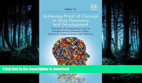 READ  Achieving Proof of Concept in Drug Discovery and Development: The Role of Competition Law