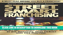 [PDF] FREE Street Smart Franchising [Download] Online